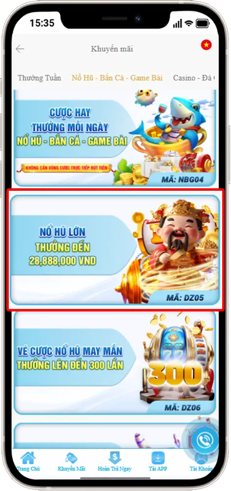 Bước 2: Tại mục Nổ Hũ - Bắn Cá - Game Bài » chọn Mã: DZ05